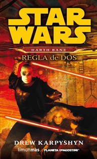 Books Frontpage Star Wars Darth Bane Regla de dos (novela)
