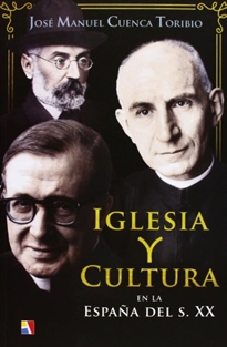 Books Frontpage Iglesia y cultura en la España del s. XX