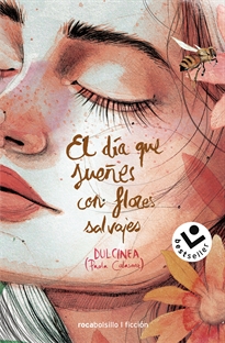 Books Frontpage El día que sueñes con flores salvajes (Serie El día que... 1)