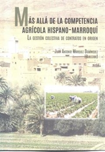 Books Frontpage Más allá de la competencia agrícola Hispano-Marroquí