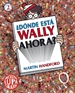 Front page¿Dónde está Wally ahora? (Colección ¿Dónde está Wally?)