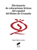 Front pageDiccionario de colocaciones léxicas del español del Reino de Granada