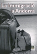 Front pageLa immigració a Andorra
