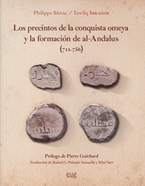 Books Frontpage Los precintos de la conquista omeya y la formación de Al-Ándalus (711-756)