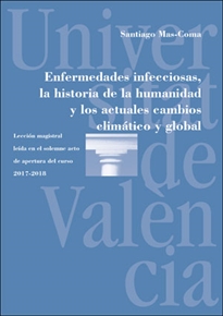 Books Frontpage Enfermedades infecciosas, la historia de la humanidad y los actuales cambios climático y global