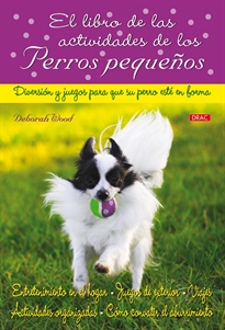 Books Frontpage El Libro De Las Actividades De Los Perros Pequeños