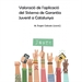 Front pageValoració de l'aplicació del Sistema de Garantia Juvenil a Catalunya