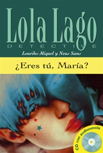 Books Frontpage ¿Eres tú,  María?,  Lola Lago + CD