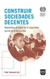 Front pageConstruir Sociedades Decentes