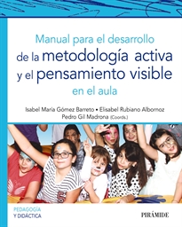 Books Frontpage Manual para el desarrollo de la metodología activa y el pensamiento visible en el aula