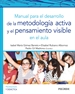 Front pageManual para el desarrollo de la metodología activa y el pensamiento visible en el aula