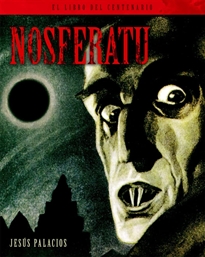 Books Frontpage Nosferatu. El Libro Del Centenario