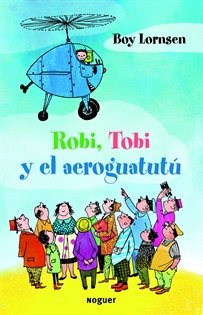 Books Frontpage Robi, Tobi y el aeroguatutú