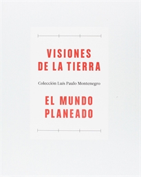 Books Frontpage Visiones De La Tierra / El Mundo Planeado