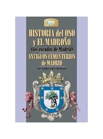 Books Frontpage Historia del oso y el madroño. Antiguos cementerios de Madrid
