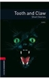 Front pageOxford Bookworms 3. Tooth and Claw Short Stories