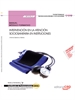 Front pageManual. Intervención en la atención sociosanitaria en instituciones (MF1018_2). Certificados de profesionalidad. Atención sociosanitaria a personas dependientes en instituciones sociales (SSCS0208)