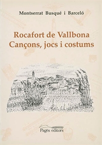 Books Frontpage Rocafort de Vallbona. Cançons, jocs i costums