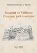 Front pageRocafort de Vallbona. Cançons, jocs i costums