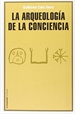 Front pageLa arqueología de la conciencia