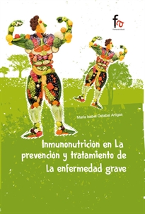 Books Frontpage Inmunonutricion En La Prevencion Y Tratamiento De La Enfermedad Grave
