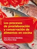 Front pageLos procesos de preelaboración y conservación de alimentos en cocina
