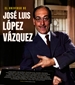 Front pageEl Universo De José Luis López Vázquez