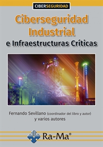 Books Frontpage Ciberseguridad Industrial e Infraestructuras Críticas
