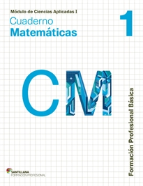 Books Frontpage Ciencias Aplicadas I Cuaderno Matematicas 1 Formacion Profesional Basica