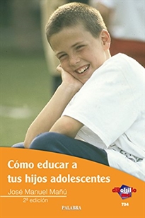 Books Frontpage Cómo educar a tus hijos adolescentes