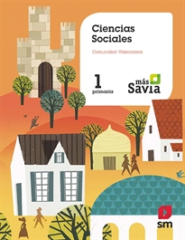 Books Frontpage Ciencias sociales. 1 Primaria. Más Savia. Comunidad Valenciana