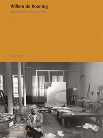 Books Frontpage Willem de Kooning. Obras, escritos, entrevistas
