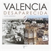 Front pageLa Valencia Desaparecida 2