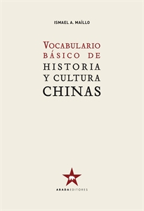 Books Frontpage Vocabulario básico de historia y cultura chinas