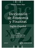 Front pageDiccionario de Economía y Finanzas - Inglés-Español