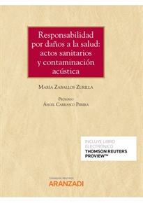 Books Frontpage Responsabilidad por daños a la salud: actos sanitarios y contaminación acústica (Papel + e-book)