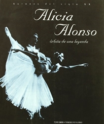 Books Frontpage Alicia Alonso: órbita de una leyenda
