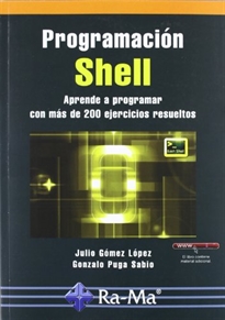 Books Frontpage Programación shell. Aprende a programar con más de 200 ejercicios resueltos