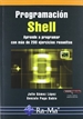Front pageProgramación shell. Aprende a programar con más de 200 ejercicios resueltos