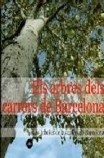 Books Frontpage Els arbres dels carrers de Barcelona / Los árboles de las calles de Barcelona