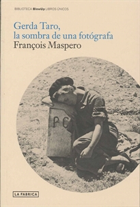 Books Frontpage Gerda Taro, La Sombra De Una Fotógrafa