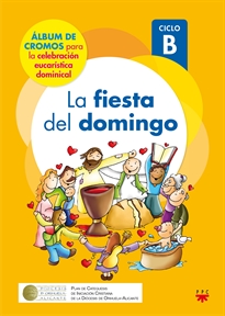 Books Frontpage La fiesta del domingo. Ciclo B