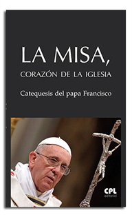Books Frontpage La Misa, corazón de la Iglesia