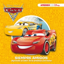 Books Frontpage Cars 3. Siempre amigos (Aprendo valores con Disney)