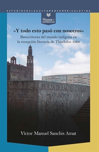 Books Frontpage &#x0201C;Y todo esto pasó con nosotros&#x0201D;