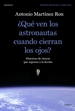 Front page¿Qué ven los astronautas cuando cierran los ojos?