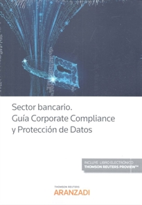 Books Frontpage Sector bancario. Guía Corporate Compliance y Protección de Datos (Papel + e-book)