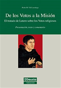 Books Frontpage De los votos a la misión: el tratado de Lutero sobre los votos religiosos