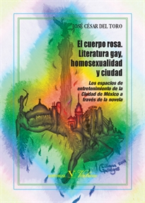 Books Frontpage El cuerpo rosa. Literatura gay, homosexualidad y ciudad