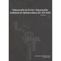 Books Frontpage Formación de élites y educación superior en la Iberoamérica (ss. XVI-XXI)